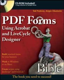 PDF Forms Using Acrobat and LiveCycle Designer Bible