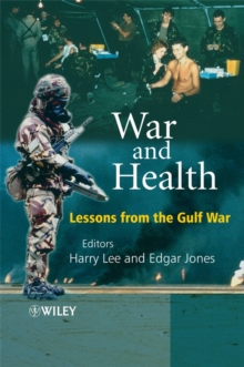 War and Health : Lessons from the Gulf War