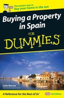 Buying a Property in Spain For Dummies