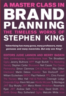 A Master Class in Brand Planning : The Timeless Works of Stephen King, Hardback Book A Master Class in Brand Planning : The Timeless Works of Stephen King, Hardback Book