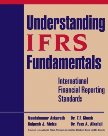 Understanding IFRS Fundamentals : International Financial Reporting Standards