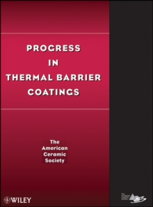 Progress in Thermal Barrier Coatings