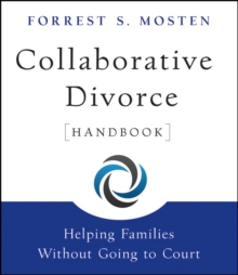 Collaborative Divorce Handbook : Helping Families Without Going to Court