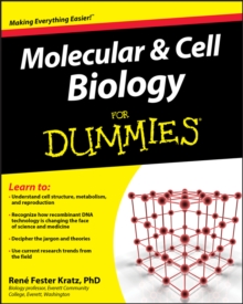 Molecular and Cell Biology For Dummies