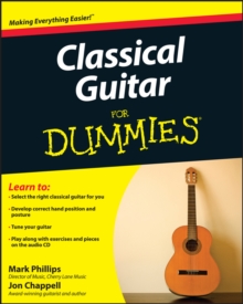 Classical Guitar For Dummies