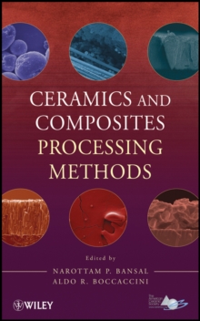 Ceramics and Composites Processing Methods, Hardback Book Ceramics and Composites Processing Methods, Hardback Book