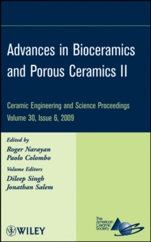 Advances in Bioceramics and Porous Ceramics II, Volume 30, Issue 6