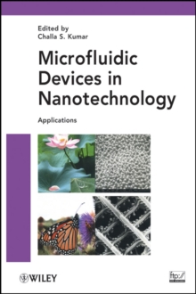 Microfluidic Devices in Nanotechnology : Applications, Hardback Book Microfluidic Devices in Nanotechnology : Applications, Hardback Book