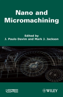 Nano and Micromachining