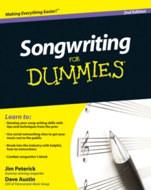 Songwriting for Dummies, 2nd Edition, Paperback / softback Book Songwriting for Dummies, 2nd Edition, Paperback / softback Book