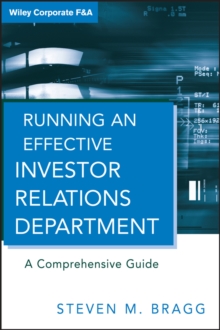 Running an Effective Investor Relations Department : A Comprehensive Guide