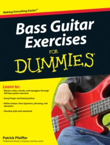 Bass Guitar Exercises for Dummies, Paperback Book Bass Guitar Exercises for Dummies, Paperback Book
