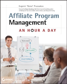 Affiliate Program Management : An Hour a Day