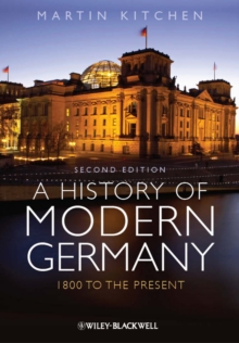 A History of Modern Germany : 1800 to the Present, Paperback Book A History of Modern Germany : 1800 to the Present, Paperback Book