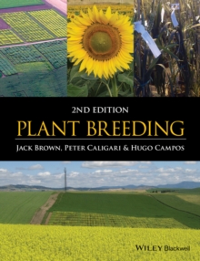 Plant Breeding, Paperback / softback Book Plant Breeding, Paperback / softback Book