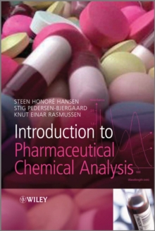 Introduction to Pharmaceutical Chemical Analysis, Paperback / softback Book Introduction to Pharmaceutical Chemical Analysis, Paperback / softback Book