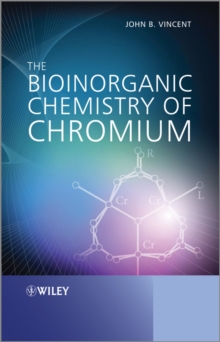 The Bioinorganic Chemistry of Chromium, Hardback Book The Bioinorganic Chemistry of Chromium, Hardback Book