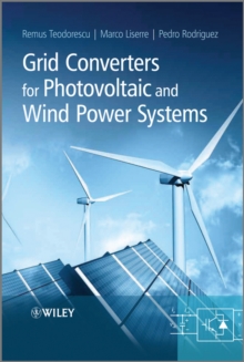 Grid Converters for Photovoltaic and Wind Power Systems