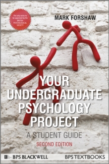 Your Undergraduate Psychology Project : A Student Guide, Paperback Book Your Undergraduate Psychology Project : A Student Guide, Paperback Book
