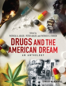 Drugs and the American Dream : An Anthology, Paperback Book Drugs and the American Dream : An Anthology, Paperback Book