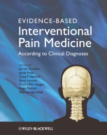 Evidence-Based Interventional Pain Medicine : According to Clinical Diagnoses