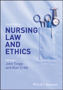 Nursing Law and Ethics, Paperback / softback Book Nursing Law and Ethics, Paperback / softback Book