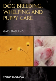 Dog Breeding, Whelping And Puppy Care