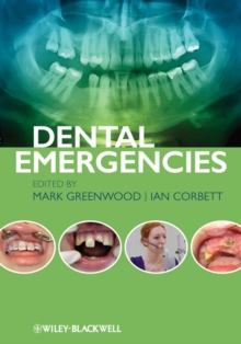 Dental Emergencies, Paperback / softback Book Dental Emergencies, Paperback / softback Book