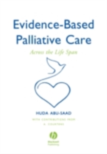 Evidence-Based Palliative Care : Across the Lifespan