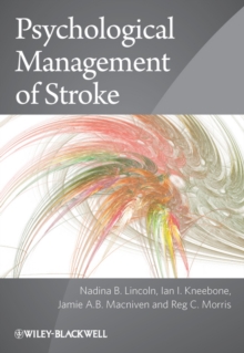 Psychological Management of Stroke, Paperback / softback Book Psychological Management of Stroke, Paperback / softback Book