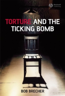 Torture and the Ticking Bomb