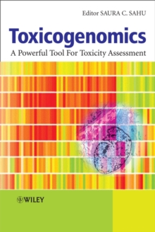 Toxicogenomics : A Powerful Tool for Toxicity Assessment