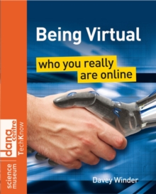 Being Virtual : Who You Really Are Online