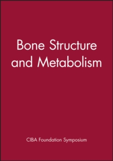 Bone Structure and Metabolism