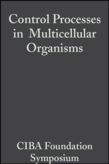 Control Processes in Multicellular Organisms