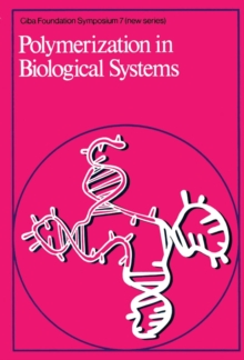 Polymerization in Biological Systems