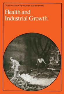 Health and Industrial Growth