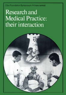 Research and Medical Practice : Their Interaction