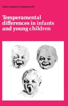 Temperamental Differences in Infants and Young Children