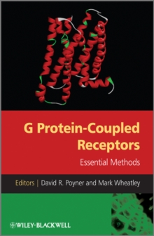 G Protein-Coupled Receptors : Essential Methods