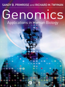 Genomics : Applications in Human Biology