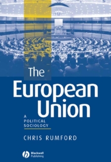 The European Union : A Political Sociology