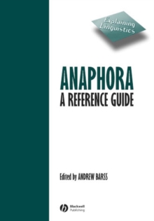 Anaphora : A Reference Guide