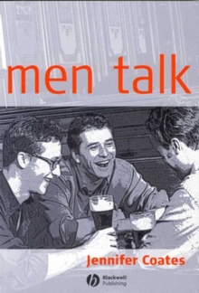 Men Talk : Stories in the Making of Masculinities