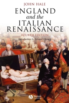 England and the Italian Renaissance : The Growth of Interest in its History and Art