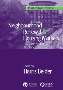 Neighbourhood Renewal and Housing Markets : Community Engagement in the US and the UK