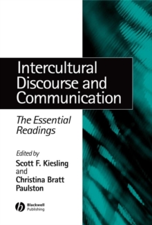 Intercultural Discourse and Communication : The Essential Readings