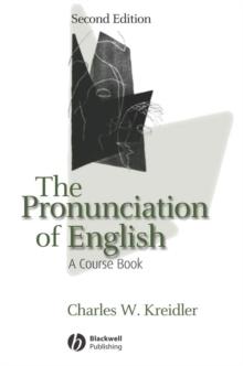 The Pronunciation of English : A Course Book