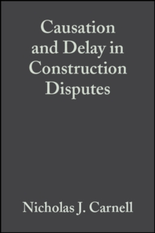 Causation and Delay in Construction Disputes