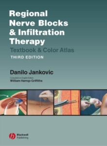 Regional Nerve Blocks And Infiltration Therapy : Textbook and Color Atlas